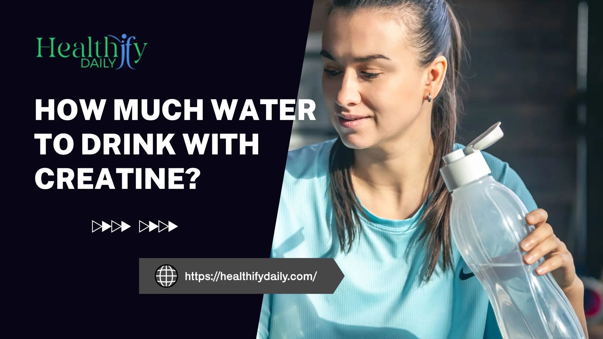 How Much Water to Drink with Creatine